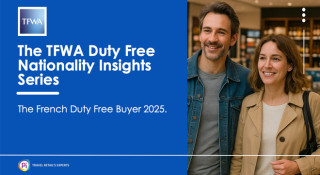 TFWA Insight: The Duty Free Nationality Insights Series - The French Duty Free Buyer 2025