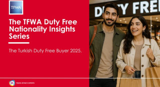 TFWA Insight: The Duty Free Nationality Insights Series - The Turkish Duty Free Buyer 2025