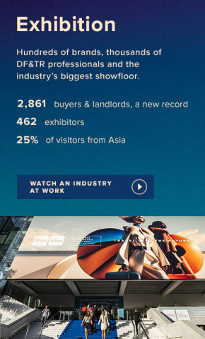 Hundreds of brands, thousands of DF&TR professionals and the industry’s biggest showfloor.